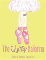 The Clumsy Ballerina 1504349628 Book Cover