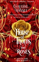 House Of Thorns And Roses 0956621392 Book Cover