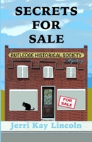 Secrets for Sale (A Rutledge Historical Society Cozy Mystery) 1938322584 Book Cover