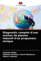 Diagnostic complet d'une section de plasma inductif d'un propulseur ionique 6203505935 Book Cover