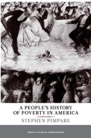 A People's History of Poverty in America (New Press People's Histories) 1565849345 Book Cover