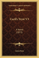 Cecil's Tryst V3: A Novel 1164600230 Book Cover