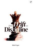 From Drift To Discipline 9374060779 Book Cover