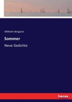 Sommer: Neue Gedichte 3743606313 Book Cover
