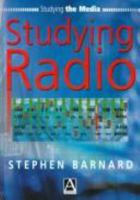 Studying Radio (Studying the Media) 0340719656 Book Cover