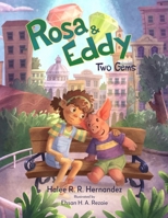 Rosa & Eddy: Two Gems (A Story of Friendship) B0GL7K7H6Q Book Cover