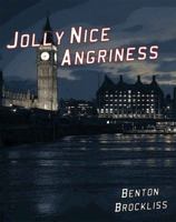 Jolly Nice Angriness 193727702X Book Cover