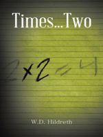 Times...Two 149692102X Book Cover