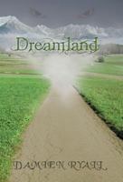 Dreamland 1475983638 Book Cover