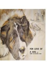 For love of a dog 1364171414 Book Cover
