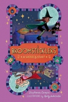 A Wobbly Start (Broomsticklers) B0H58N4KVT Book Cover