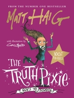 The Truth Pixie Goes to School 1786898268 Book Cover