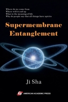 Supermembrane Entanglement B0GRJNZ2SD Book Cover
