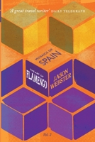 The Art of Flamenco: 2 (Mosaics of Spain) 1913955028 Book Cover