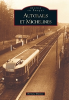 Autorails et michelines 2849105589 Book Cover