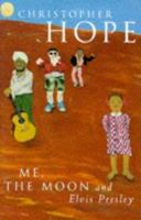 Me, the Moon and Elvis Presley 0333595793 Book Cover