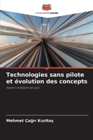 Technologies sans pilote et évolution des concepts (French Edition) 6207531175 Book Cover