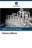 Koloss ARena 6207258134 Book Cover