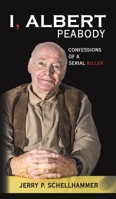 I, Albert Peabody 1647509300 Book Cover