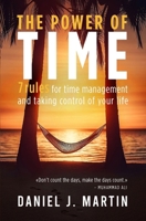 The power of time: 7 rules for time management and taking control of your life 991674601X Book Cover