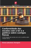 Conformidade das escolas com a lei e a política sobre castigos físicos 6209368069 Book Cover