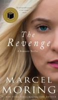 The Revenge: A Romantic Thriller 1790896134 Book Cover
