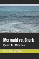 Mermaid vs. Shark: Quest for Balance ("Chronicles of Wonder") B0F1V269JJ Book Cover