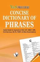 Concise Dictionary of Phrases 9350571471 Book Cover