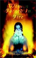 Women Forged In Fire 0759693994 Book Cover
