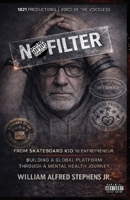 No Filter B0FWXY6Q5Y Book Cover