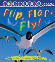 Flip, Flap, Fly 1877295914 Book Cover