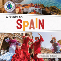 A Visit to Spain (Country Explorers B0BHBXC69V Book Cover