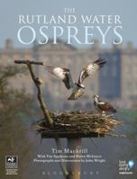 The Rutland Water Ospreys. Tim Mackrill 1408174146 Book Cover