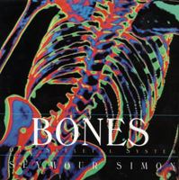 Bones: Our Skeletal System 0439078083 Book Cover