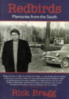 Redbirds: Memories from the South (Panther) 1860463967 Book Cover