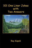 101 One Liner Jokes with Two Answers 1608620085 Book Cover