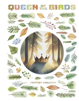 Queen of the Birds B0F87BX1R6 Book Cover