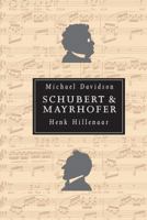 Schubert and Mayrhofer 1871082919 Book Cover