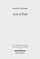Acts of Paul: The Formation of a Pauline Corpus 3161527739 Book Cover
