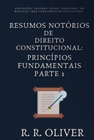 Resumos Not�rios: Direitos Constitucionais - Princ�pios Fundamentais - Parte 1 1658005481 Book Cover