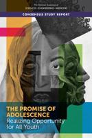 The Promise of Adolescence: Realizing Opportunity for All Youth 0309490081 Book Cover
