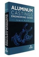 Aluminum Casting Engineering Guide 1627082050 Book Cover