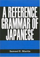 A Reference Grammar of Japanese 0824828186 Book Cover