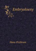 Embryoloeny 5518804768 Book Cover