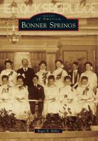 Bonner Springs 1467110434 Book Cover