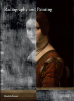 Radiography and Painting 2503554547 Book Cover