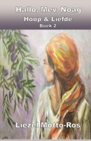 Hallo, Mev. Noag - Hoop & Liefde: Boek 2 B0B4PBR6RT Book Cover