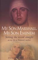 My Son Marshall, My Son Eminem 184454673X Book Cover