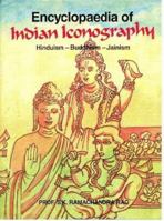 Encyclopaedia of Indian Iconography Hindus Buddhism Jainism 8170307643 Book Cover
