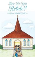 How Do You Relate? 1489702202 Book Cover